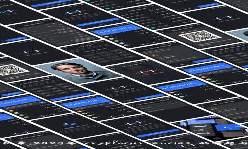 虚拟币破纪录：2023年 cryptocurrencies 的崛起与未来展望