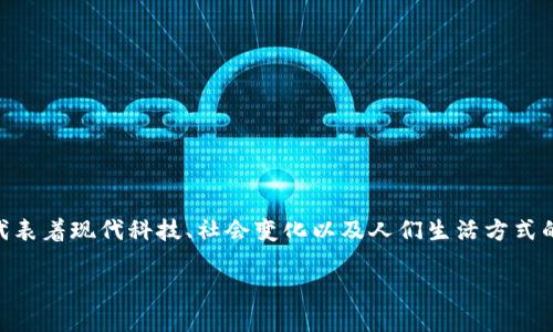 韩国虚拟币类型是一个引人入胜的话题，特别是在当前全球经济、技术快速发展的背景下。虚拟货币不仅仅是金融产品，它们还代表着现代科技、社会变化以及人们生活方式的转变。如果把韩国的虚拟币比作盛开的花朵，那么每一朵花都有其独特的色彩和香气。接下来，我们就来探索这些美丽的“花朵”。

韩国虚拟币世界：如花般绚丽的数字货币之旅