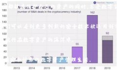 关于TPWallet的安全性，这是