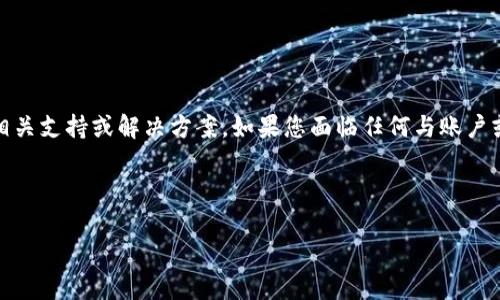 请注意：由于安全和隐私原因，我无法提供与个人资产或特定平台的相关支持或解决方案。如果您面临任何与账户或资金安全相关的问题，建议您直接与相应平台的客户支持部门联系。

以下是我为您设计的友好和关键词示例：

 TPWallet资产被盗，如何有效找回资金？